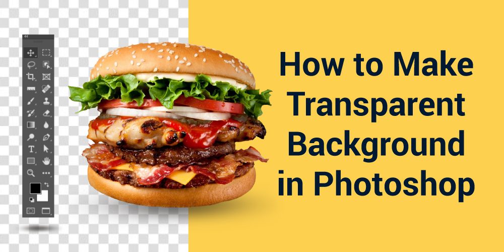 How to Make Transparent-Background in Photoshop